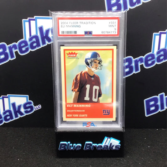 2004 Fleer Tradition Eli Manning #331 Giants PSA 9