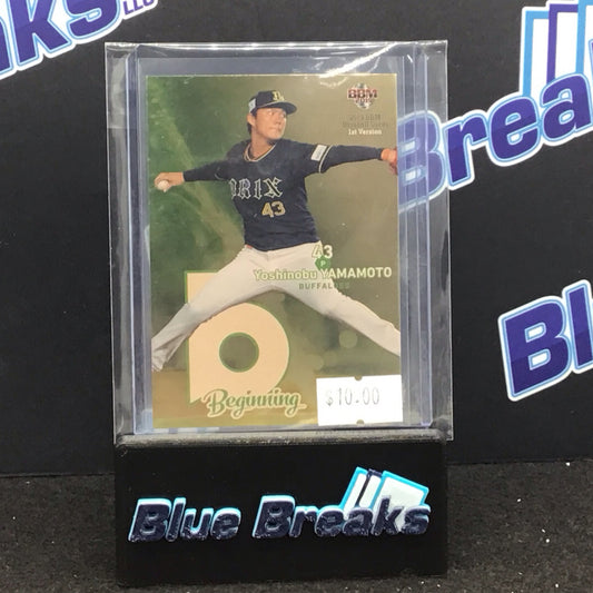 2019 BBM 1st Version Beginning Yoshinobu Yamamoto #B04 Buffaloes
