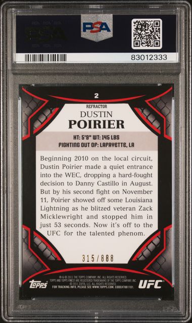 2011 Topps - Finest - refractor - Dustin Poirier - in-person auto - #2 - PSA/DNA authentic auto 10 - UFC